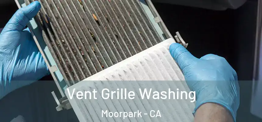  Vent Grille Washing Moorpark - CA